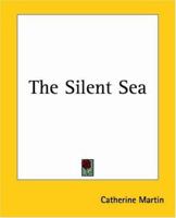 The Silent Sea 1341759628 Book Cover