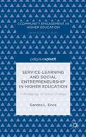 Service-Learning and Social Entrepreneurship in Higher Education: A Pedagogy of Social Change 1137554436 Book Cover