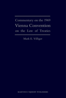 Commentary On The 1969 Vienna Convention On The Law Of Treaties 9004168044 Book Cover