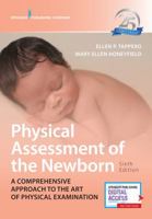 Physical Assessment of the Newborn: A Comprehensive Approach to the Art of Physical Examination 1887571175 Book Cover
