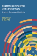 Engaging Communities and Service Users: Context, Themes and Methods 0230363075 Book Cover