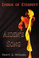 Aiden's Song 1537363417 Book Cover