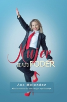 MUJER DE ALTO PODER: La historia de una mujer resiliente 1098320743 Book Cover