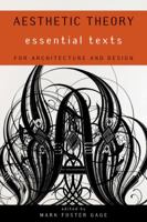 Aesthetic Theory: Essential Texts for Architecture and Design 0393733491 Book Cover