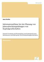 Informationsflusse Bei Der Planung Von Jahresabschlussprufungen Von Kapitalgesellschaften 3838647556 Book Cover