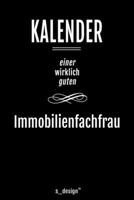 Kalender für Immobilienfachmänner / Immobilienfachmann / Immobilienfachfrau: Immerwährender Kalender / 365 Tage Tagebuch / Journal [3 Tage pro Seite] ... Erinnerungen, Sprüche (German Edition) 1705660185 Book Cover