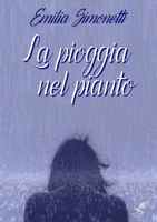 La pioggia nel pianto 1326492209 Book Cover