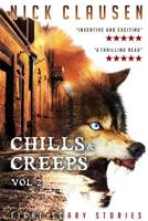 Chills & Creeps 2: Eight Scary Stories 1071428942 Book Cover