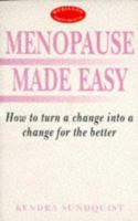Menopause Made Easy 1854873830 Book Cover
