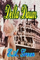Delta Dawn B08QG4M3K3 Book Cover
