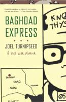 Baghdad Express: A Gulf War Memoir