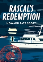 Rascal's Redemption 1736211854 Book Cover