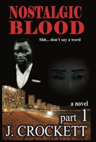 Nostalgic Blood B0CVXX13LM Book Cover