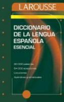 Diccionario Larousse Esencial 8480160594 Book Cover