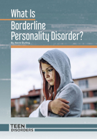 What Is Borderline Personality Disorder? 1682829510 Book Cover