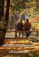The Colour of the Young 1907652973 Book Cover
