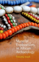 Material Explorations in African Archaeology 0199550069 Book Cover