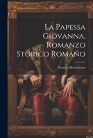 La Papessa Giovanna, Romanzo Storico Romano 1021550213 Book Cover