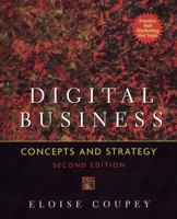 Digital Business: Concepts and Strategies (2nd Edition) 0131400975 Book Cover