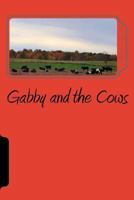 Gabby and the Cows 1986000605 Book Cover