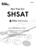 SHSAT Practice Math Tests: 6 Exams (Volume 1) (SHSAT Math Tests) 1717365795 Book Cover