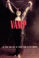 Vamp: The Rise and Fall of Theda Bara 1879511320 Book Cover