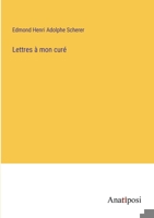 Lettres à mon curé 3382741903 Book Cover