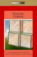 Pediatric Nursing (Nursetest) 0874343054 Book Cover
