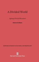 A Divided World 0674419081 Book Cover