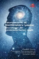 Foundations of Combinatory Logic: (Grundlagen der kombinatorischen Logik) 1848902026 Book Cover