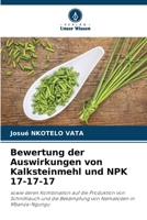 Bewertung der Auswirkungen von Kalksteinmehl und NPK 17-17-17 (German Edition) 6207202171 Book Cover