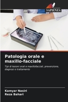 Patologia orale e maxillo-facciale 6206211746 Book Cover