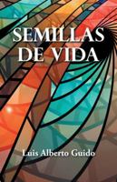 Semillas de Vida 1506527450 Book Cover