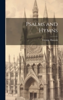 Psalms and Hymns 1020356502 Book Cover