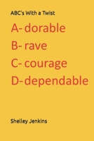 ABC's With a Twist B0CND5X726 Book Cover