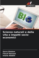 Scienze naturali e della vita e impatti socio-economici 6209097847 Book Cover