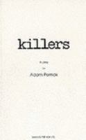 Killers - A Play 0573018154 Book Cover