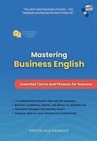Mastering Business English: Essential Terms and Phrases for Success 6210642241 Book Cover