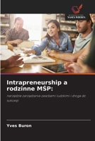 Intrapreneurship a rodzinne MSP (Polish Edition) 6209711766 Book Cover