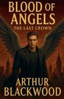 Blood of Angels B0G4MF7S4V Book Cover