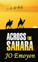 Across the Sahara 180302321X Book Cover