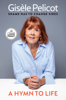 A Hymn to Life: Shame Has to Change Sides B0GRQ45GX6 Book Cover