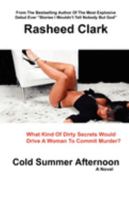 Cold Summer Afternoon 0979930227 Book Cover