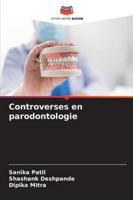 Controverses en parodontologie 6209383742 Book Cover
