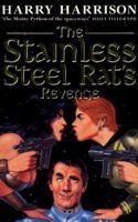 The Stainless Steel Rat's Revenge 0425023044 Book Cover