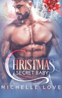 Christmas Secret Baby : Second Chance Romance Collection 1639701079 Book Cover