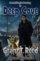 Something's Brewing in Deep Cove 1511558652 Book Cover