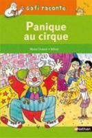 Gafi : Panique au cirque ! 209250410X Book Cover