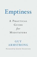 Emptiness: A Practical Guide for Meditators 1614293635 Book Cover