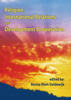 Religion, International Relations and Development Cooperation 9086860354 Book Cover